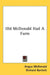 Old McDonald Had a Farm by Angus McDonald, Richard Bartlett