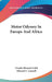 Motor Odyssey In Europe And Africa by Charles Bennett Cobb, Edward C. Caswell