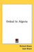 Ordeal In Algeria by Richard Brace, Joan Brace