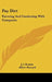 Pay Dirt: Farming And Gardening With Composts by J. I. Rodale, Albert Howard