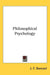 Philosophical Psychology by J. F. Donceel