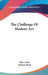 The Challenge Of Modern Art by Allen Leepa, Herbert Read