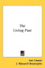 The Living Past by Ivar Lissner, J. Maxwell Brownjohn