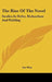The Rise Of The Novel: Studies In Defoe, Richardson And Fielding by Ian Watt