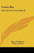 Union Bay: The Life Of A City Marsh by Harry W. Higman, Earl J. Larrison, Edmund J. Sawyer