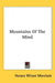 Mountains of the Mind by Horace Wilson Morelock