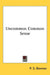 Uncommon Common Sense by P. S. Brenner
