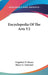 Encyclopedia Of The Arts V2 by Dagobert D. Runes, Harry G. Schrickel