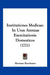 Institutiones Medicae: In Usus Annuae Exercitationis Domesticos (1711) by Herman Boerhaave