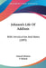 Johnson's Life Of Addison: With Introduction And Notes (1893) by Samuel Johnson, F. Ryland