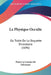 La Physique Occulte: Ou Traite De La Baguette Divinatoire (1696) by Pierre Le Lorrain De Vallemont