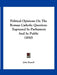Political Opinions On The Roman Catholic Question: Expressed In Parliament And In Public (1850) by John Russell