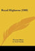 Royal Highness (1909) by Thomas Mann, A. Cecil Curtis