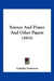 Science And Prayer And Other Papers (1915) by Galusha Anderson