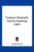 Scripture Biography And Its Teachings (1885) by Joseph Hassell