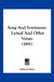 Song And Sentiment: Lyrical And Other Verses (1891) by John Cotton