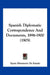 Spanish Diplomatic Correspondence And Documents, 1896-1900 (1905) by Spain Ministerio de Estado