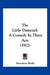 The Little Damozel: A Comedy In Three Acts (1912) by Monckton Hoffe