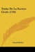 Traite De La Societe Civile (1726) by Claude Buffier