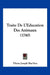 Traite De L'Education Des Animaux (1780) by Pierre Joseph Buc'hoz