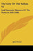 The City Of The Sultan V1: And Domestic Manners Of The Turks In 1836 (1838) by Julia Pardoe