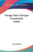 Voyage Dans L'Afrique Occidentale (1846) by Anne Raffenel