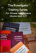 The Investigator Training Series, For Private Investigators by Cpp Charles Neuf