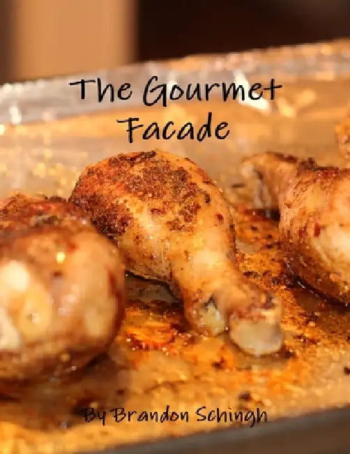 The Gourmet Facade by Brandon Schingh