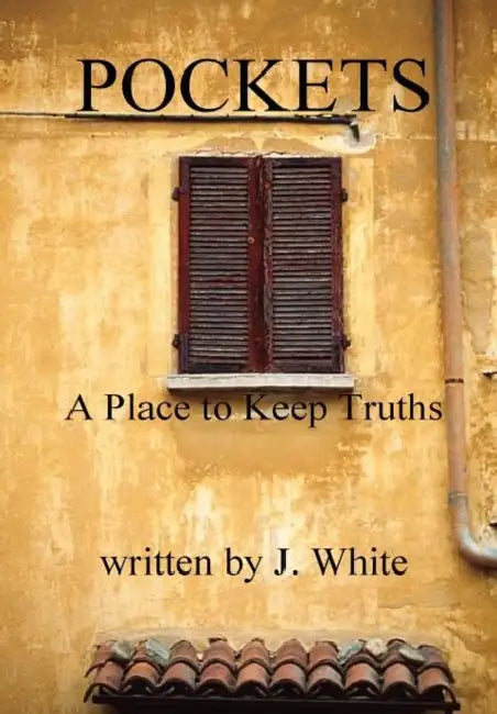 Pockets by J. White