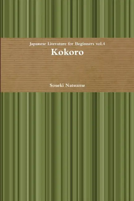 Kokoro by Soseki Natsume