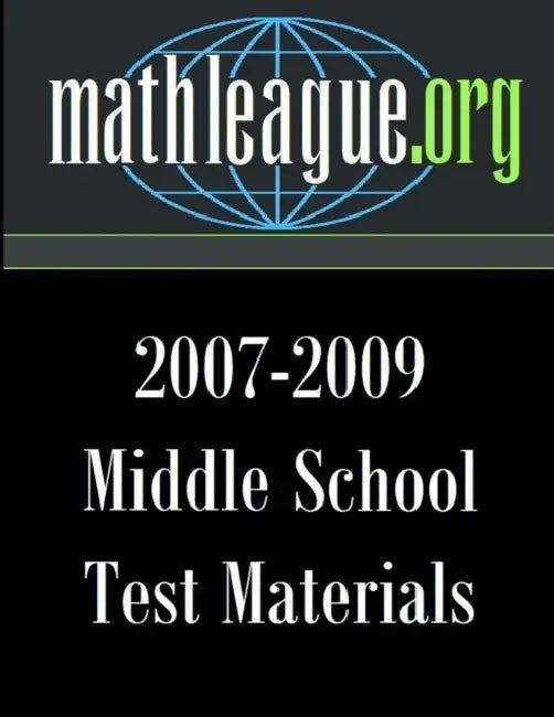 Middle School Test Materials 2007-2009 by Tim Sanders