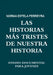 Las Historias Más Tristes de Nuestra Historia by Norma Estela Ferreyra