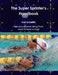 The Super Sprinter's Handbook by Kurt Schallitz