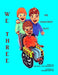 WE THREE - The Marathon Race by Darlene J. Hollingsworth