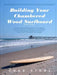Building Your Chambered Wood Surfboard by Chad Stone