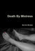 Death By Mistress by Darren Brown