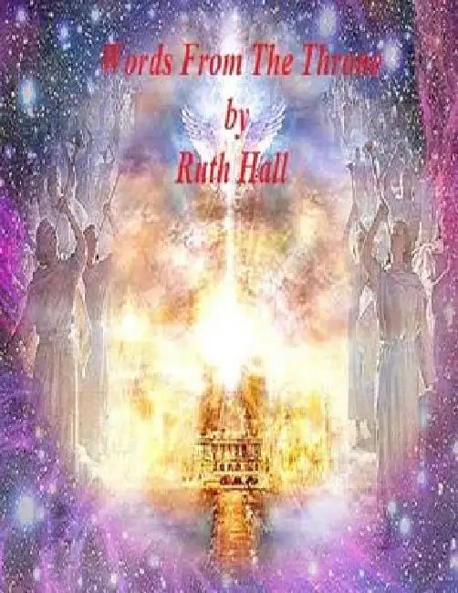 Words from the Throne by Ruth Hall