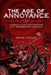 The Age of Annoyance: Managing our Frustrations with Information Overload by Gavin Jocius