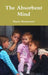 The Absorbent Mind by Maria Montessori