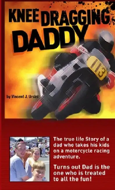 Knee Dragging Daddy by Vincent Ursini