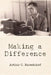 Making a Difference by Arthur Barschdorf