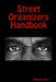 Street Organizers Handbook by Thomas Hays
