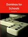 Dominos for Schools by Steve McCrea