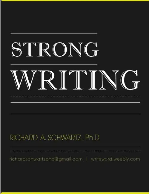 Strong Writing by Richard Schwartz