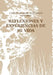 Reflexiones Y Experiencias de Mi Vida by Carlos Manuel Gonzalez Sanchez
