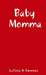 Baby Momma by Latonia Kimmons