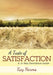 A Taste of Satisfaction by Kay Harms