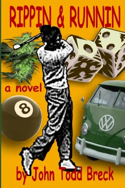 Rippin & Runnin by John Breck