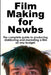 Film Making for Newbs by Kyle Lawrence