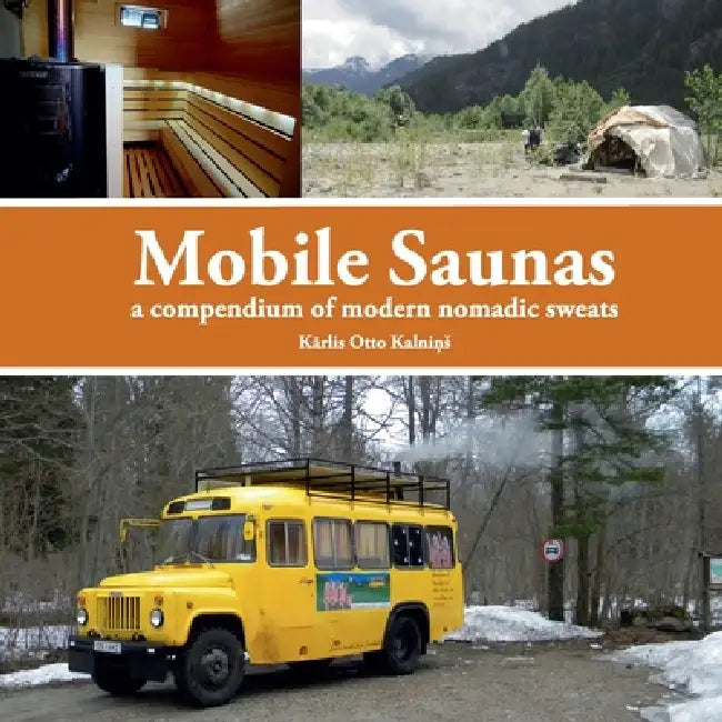 Mobile Saunas by Kārlis O. Kalniņs